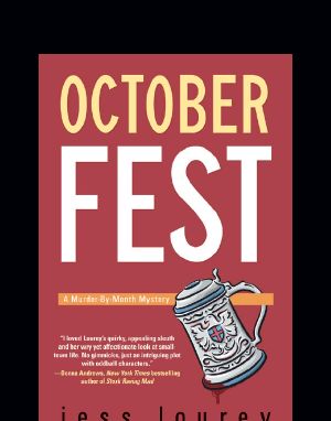 [Murder-by-Month Mystery 06] • October Fest · A Murder-By-Month Mystery